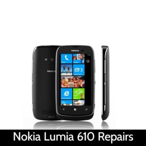 Nokia Lumia 610 Repairs